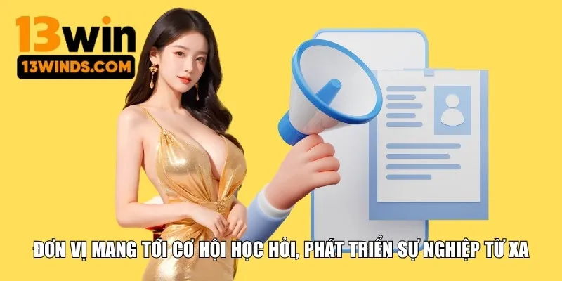 Cơ hội học hỏi, phát triển sự nghiệp từ xa